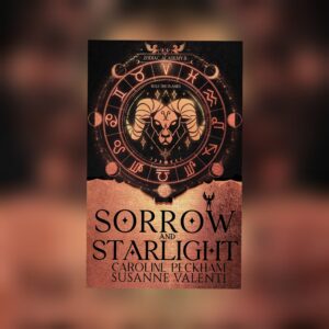 Zodiac Academy 8: Sorrow and Starlight by Caroline Peckham and Susanne Valenti