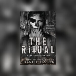 The Ritual by Shantel Tessier