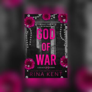 God of War (Legacy of Gods #6) by Rina Kent