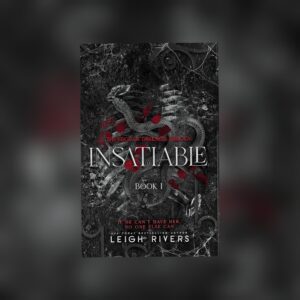 Insatiable (The Edge of Darkness #1) by Leigh Rivers