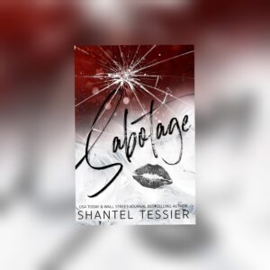Sabotage by Shantel Tessier