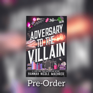 Adversary to the Villain (Assistant and the Villain #4) by Hannah Nicole Maehrer