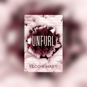 Unfurl (Alchemy #1) by Elodie Hart