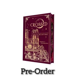 Crossed (Collector's Edition: Never After #5) by Emily McIntire