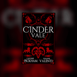 Cinder Vale (Sins of the Zodiac #3) by Caroline Peckham and Susanne Valenti