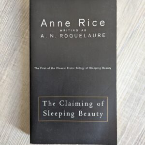 The Claiming of Sleeping Beauty by Anne Rice