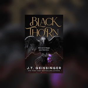 Blackthorn (Hardcover Deluxe) by J.T. Geissinger