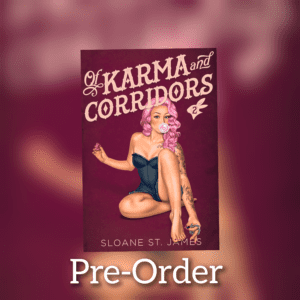 Of Karma and Corridors (Deluxe Edition: Black Rabbit 2) by Sloan St. James